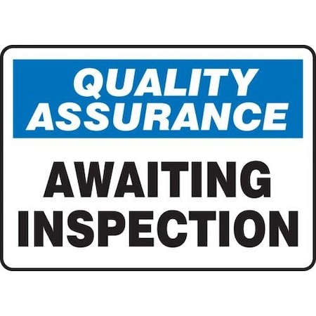 QUALITY ASSURANCE Safety Sign MQTL932XV